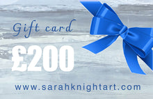Load image into Gallery viewer, Gift card with a blue bow on a painted background, displaying £200 value and Sarah Knight website link.